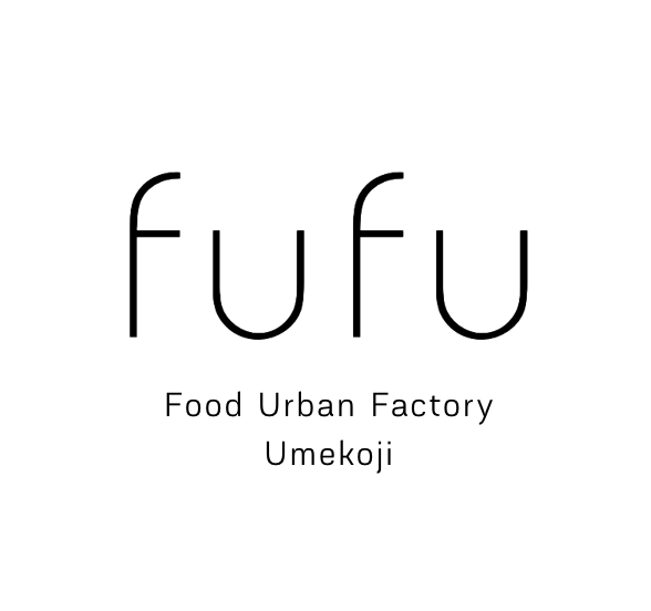 FUFU - Food Urban Factory Umekoji -